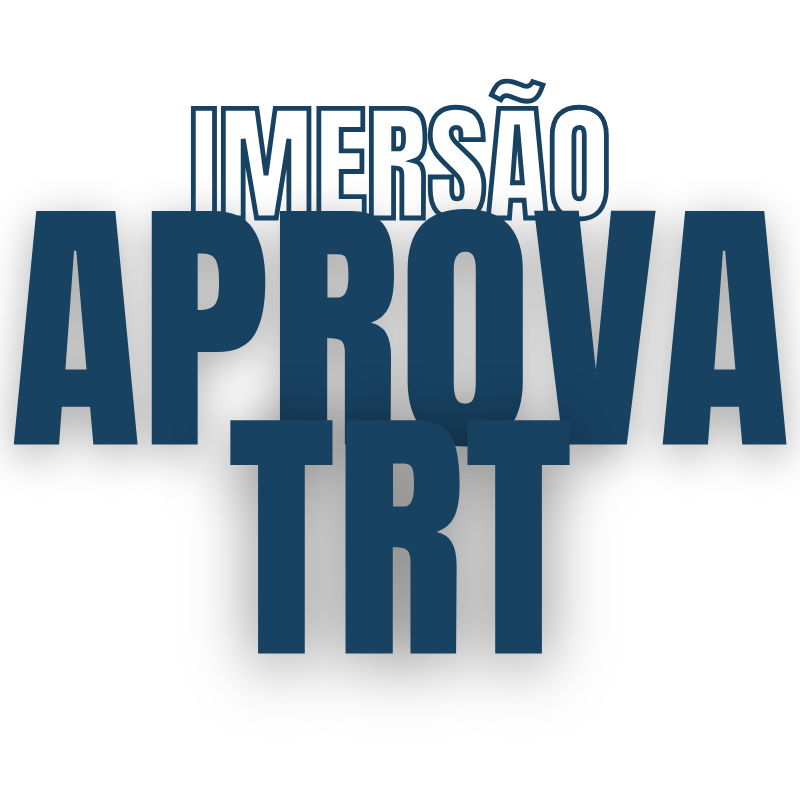 Imersão Aprova TRT